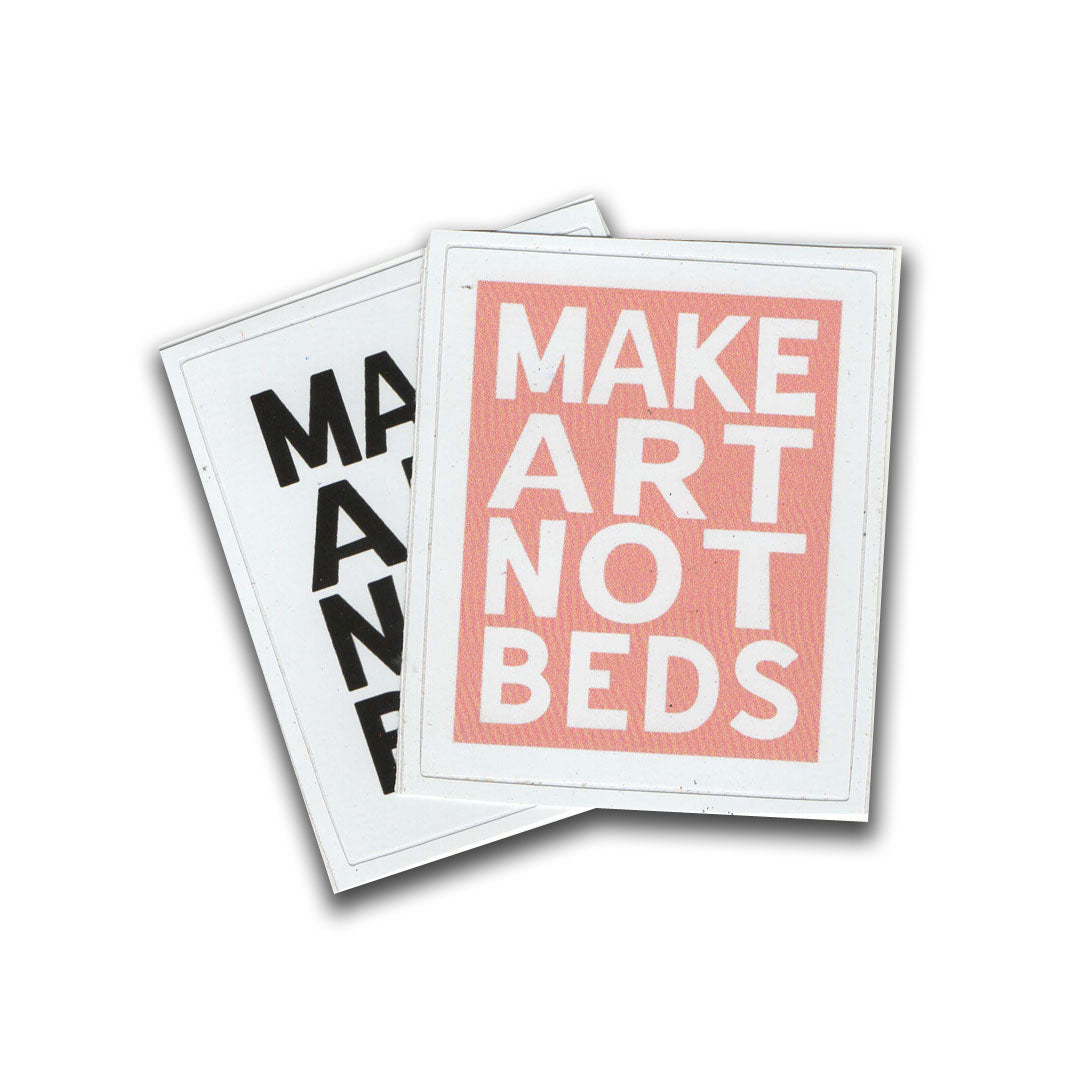 aa Make art not Beds
