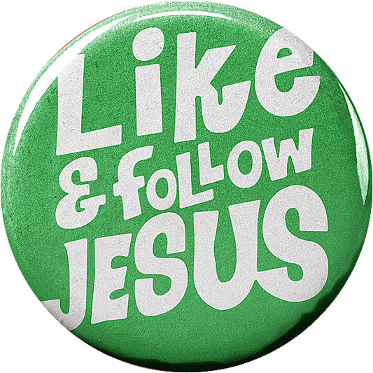 Like and Follow Jesus