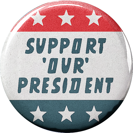 Support 'Our' President