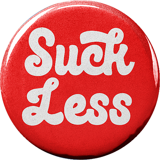 Suck Less
