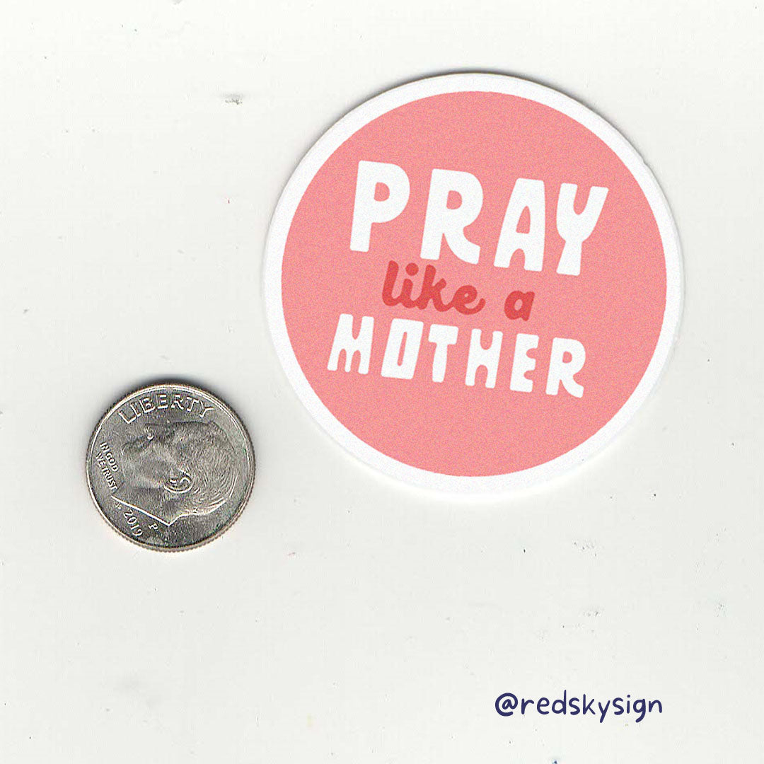 Pray like a Mother