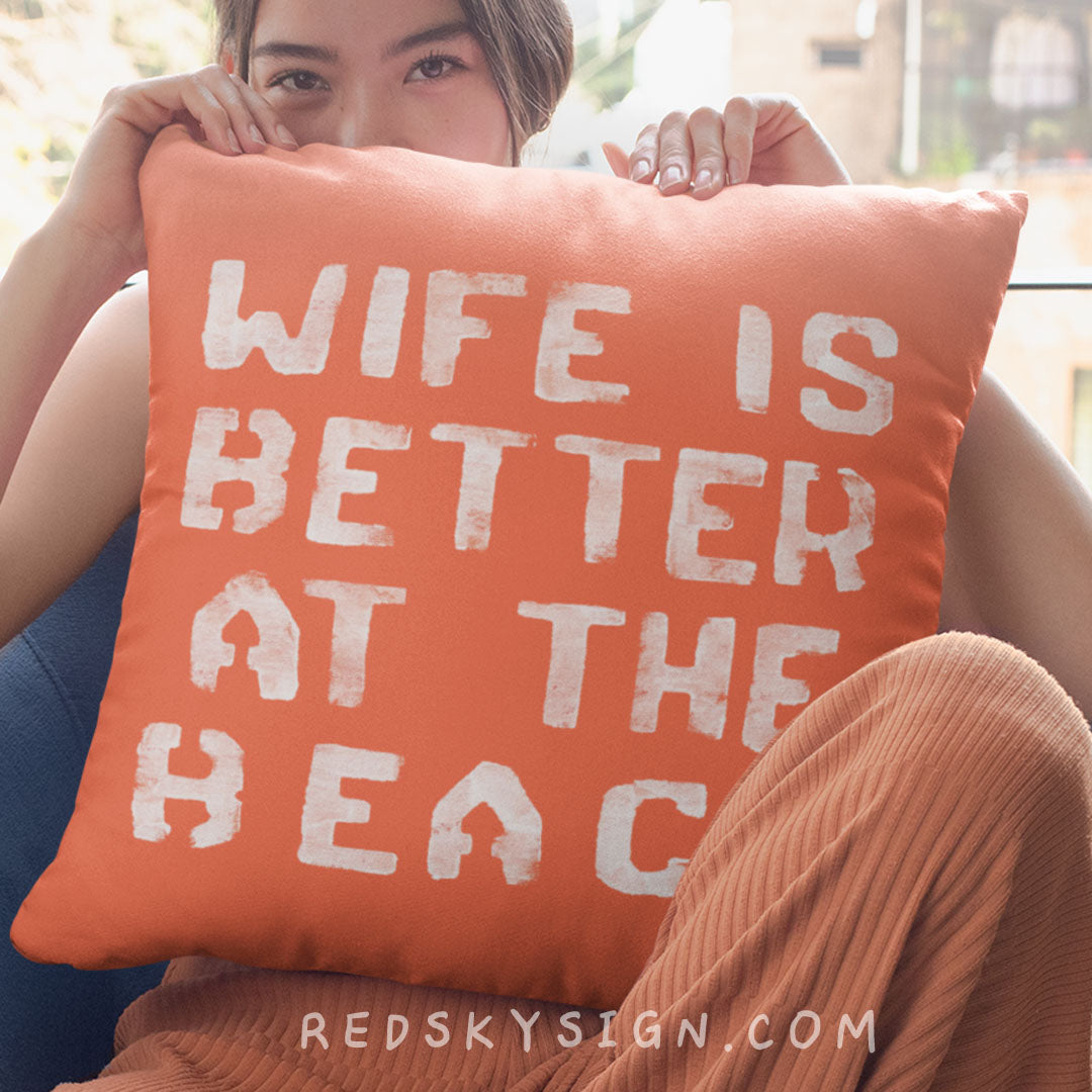 aa Wife is Better at the Beach